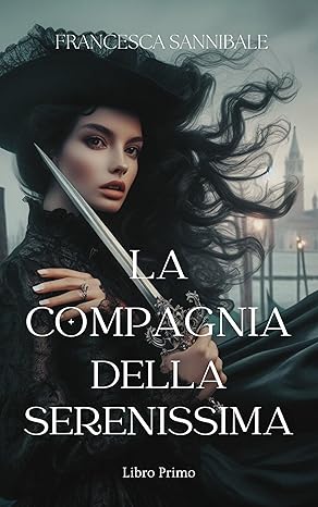 La Compagnia della Serenissima