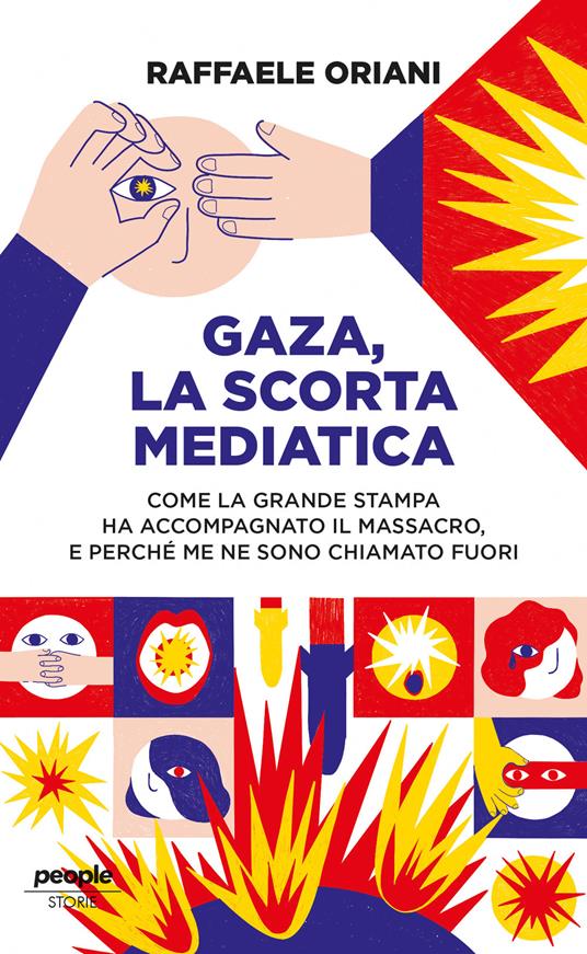 Gaza, La scorta mediatica